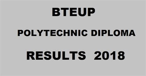 BTEUP results 2018: Uttar Pradesh polytechnic .